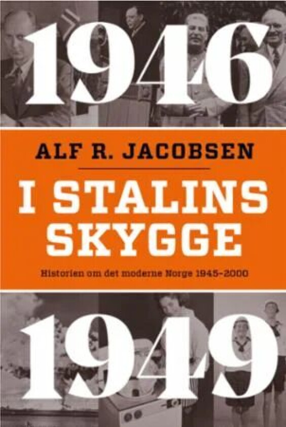 I Stalins skygge av Alf R. Jacobsen