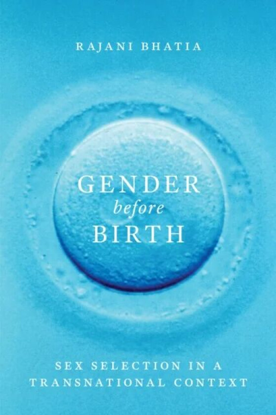 Gender before Birth av Rajani Bhatia
