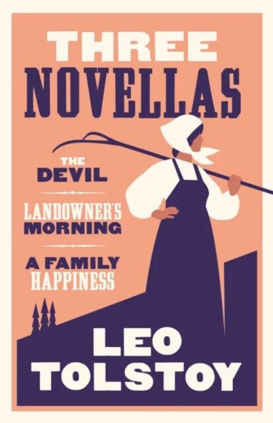 Three Novellas: New Translation av Leo Tolstoy
