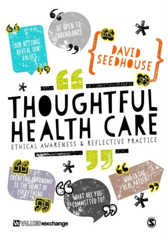 Thoughtful Health Care av David Seedhouse
