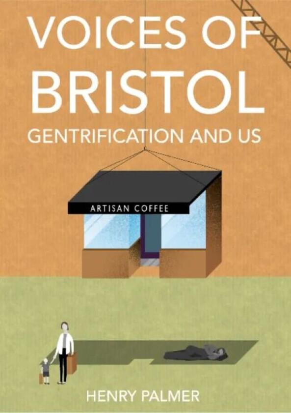 Voices of Bristol av Henry Palmer