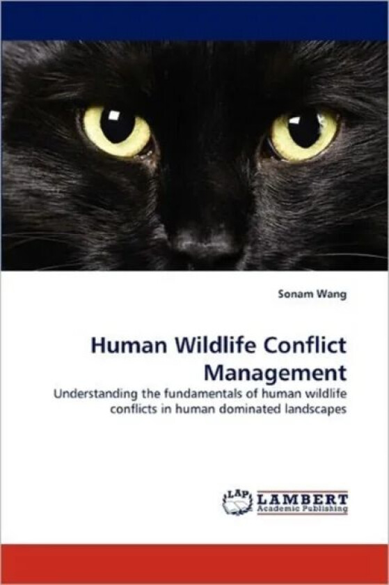 Human Wildlife Conflict Management av Sonam Wang