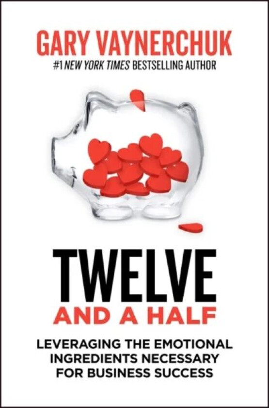 Twelve and a Half av Gary Vaynerchuk