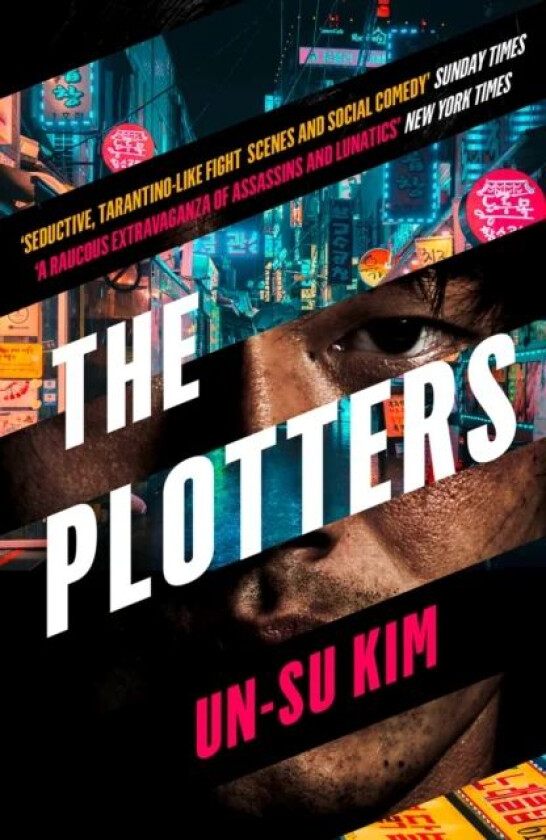 The Plotters av Un-su Kim