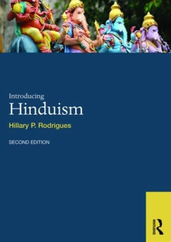 Introducing Hinduism av Hillary P. Rodrigues
