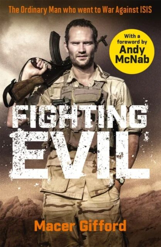 Fighting Evil av Macer Gifford