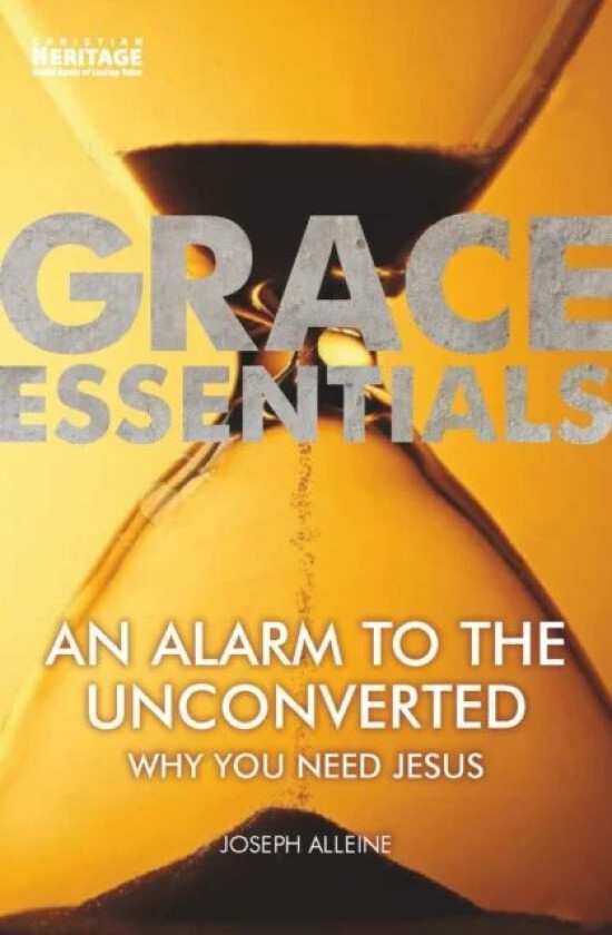An Alarm to the Unconverted av Joseph Alleine