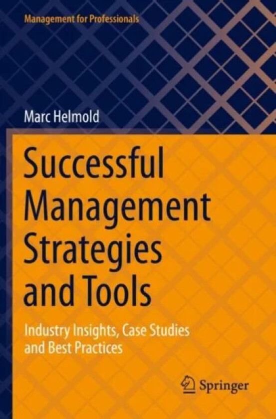 Successful Management Strategies and Tools av Marc Helmold