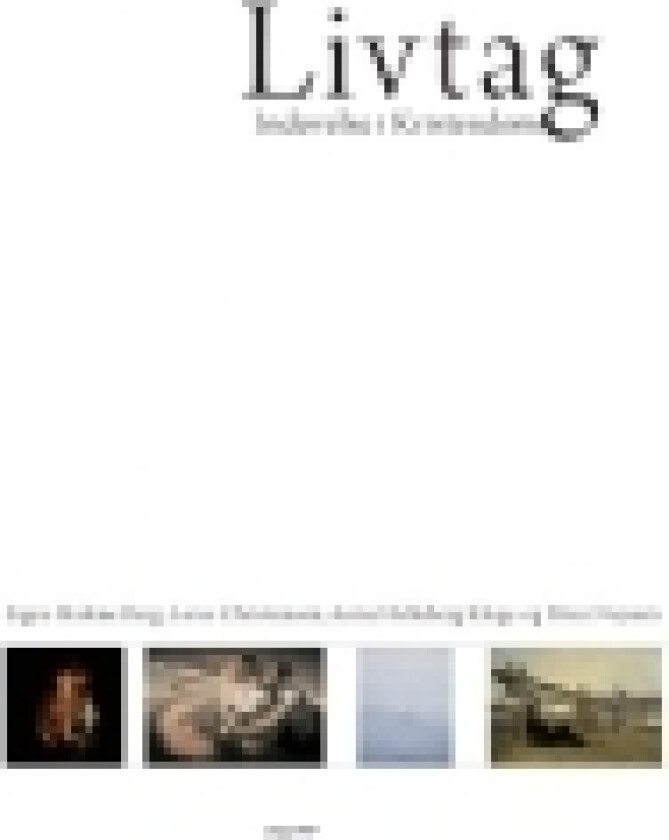LIVTAG | Signe Malene Berg, Leise Christensen, Anna Helleberg Kluge, Peter Nejsum | Språk: Dansk