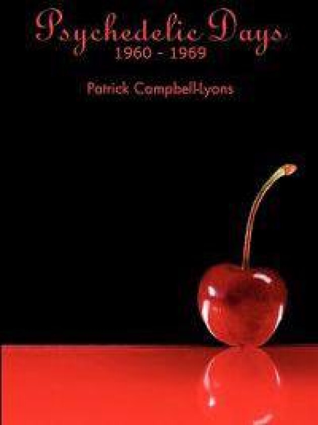 Psychedelic Days: 1960-1969