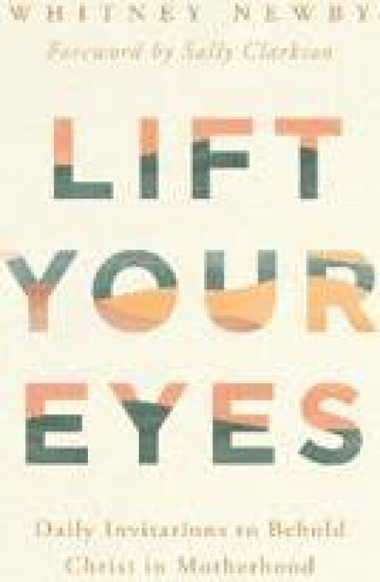 Lift Your Eyes