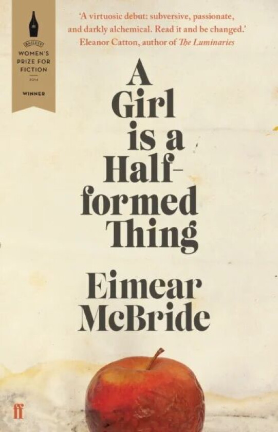 A Girl is a Half-formed Thing av Eimear McBride
