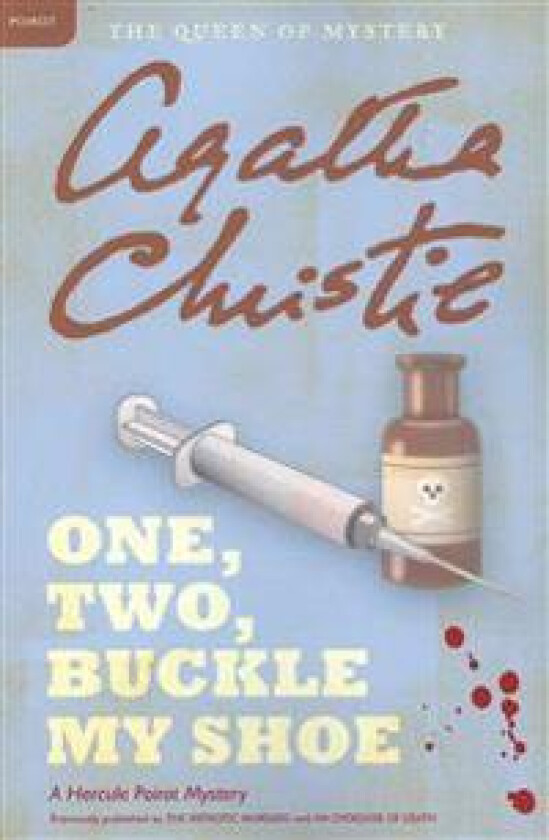 One, Two, Buckle My Shoe: A Hercule Poirot Mystery: The Official Authorized Edition