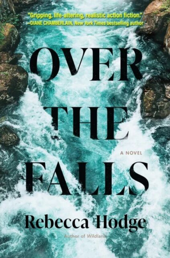 Over The Falls av Rebecca Hodge