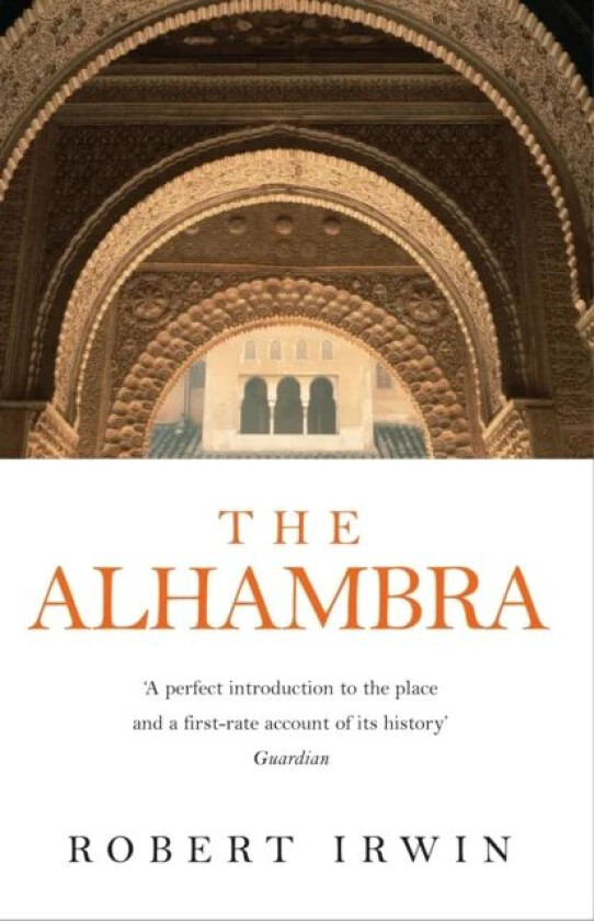 The Alhambra av Robert Irwin