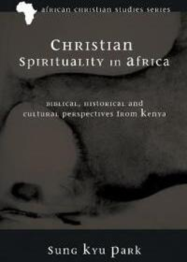 Christian Spirituality in Africa