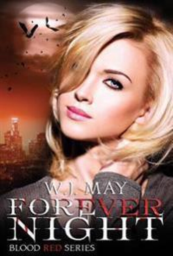 Forever Night: Vampire Werewolf Dark Romance Fantasy