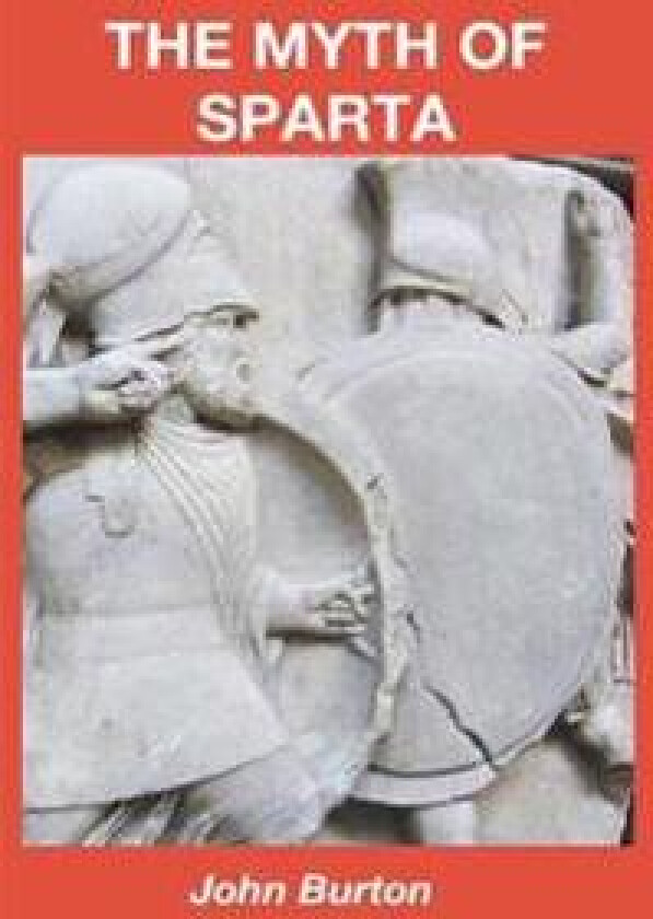 The Myth of Sparta