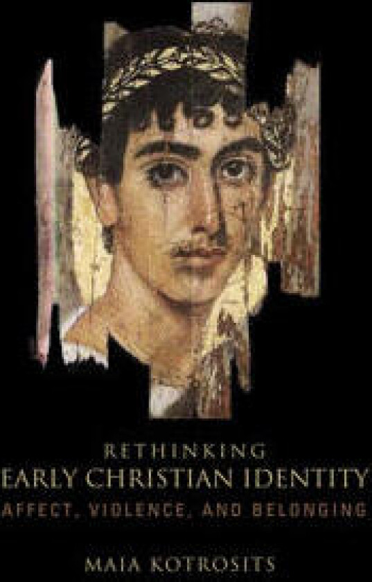 Rethinking Early Christian Identity