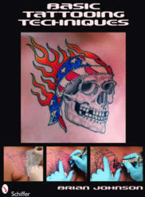 Basic Tattooing Techniques