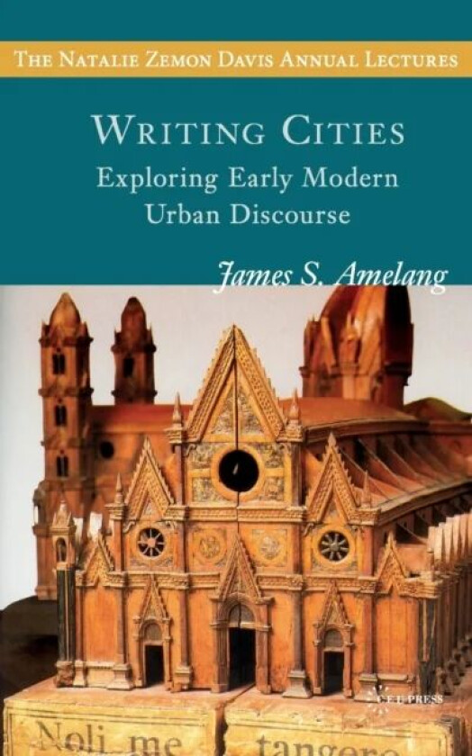 Writing Cities av James S. Amelang