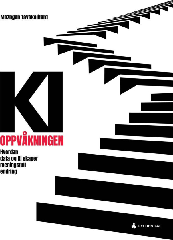 KI-oppvåkningen av Mozhgan Tavakolifard