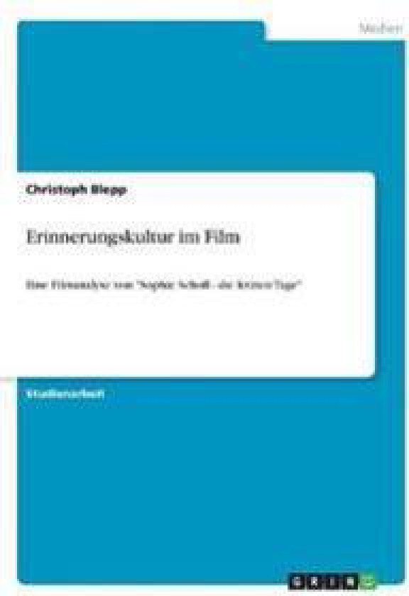Erinnerungskultur im Film