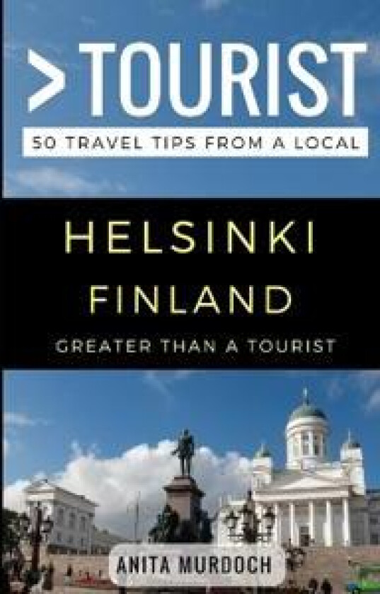 Greater Than a Tourist - Helsinki Finland