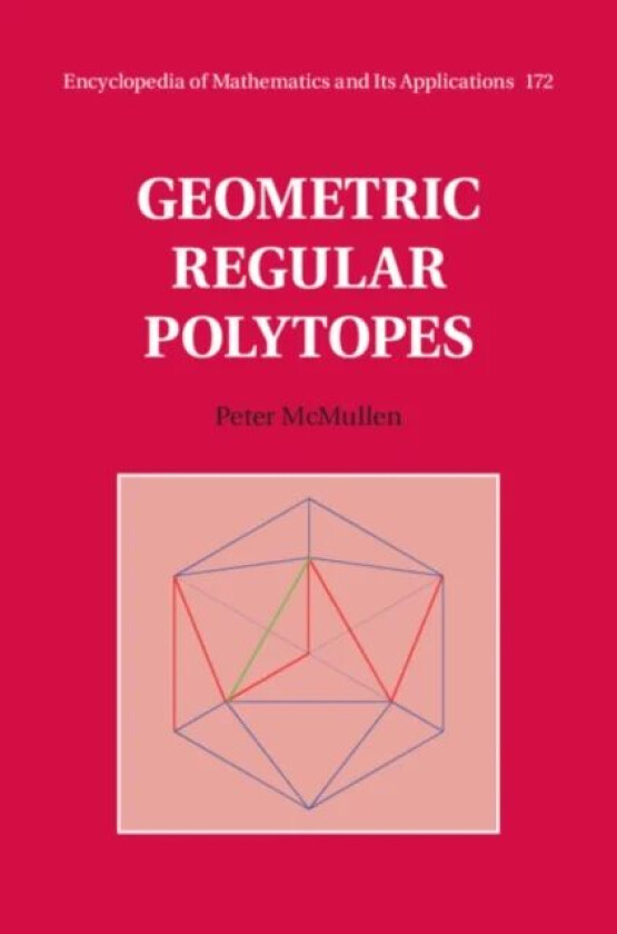 Geometric Regular Polytopes av Peter (University College London) McMullen
