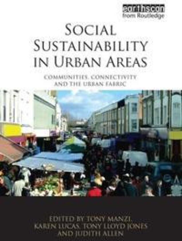 Social Sustainability in Urban Areas