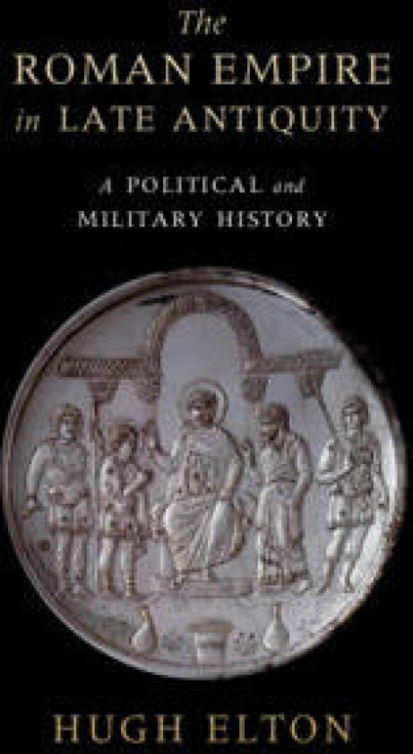 The Roman Empire in Late Antiquity