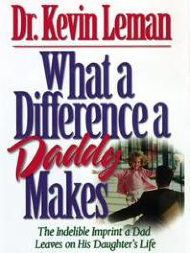 What a Difference a Daddy Makes