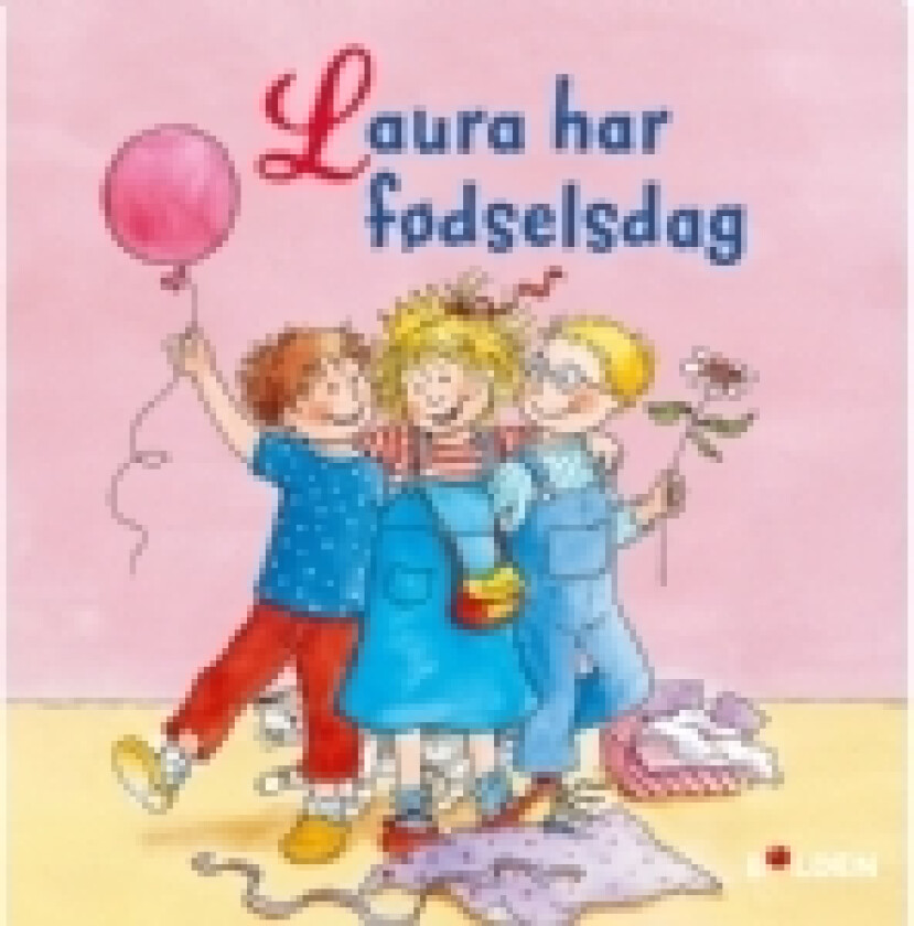 Laura har fødselsdag | Liane Schneider | Språk: Dansk
