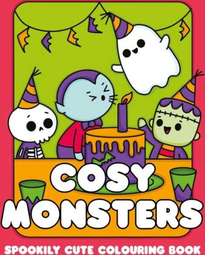 Cosy Monsters: A Super Cute Colouring Book