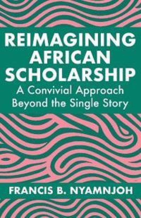 Reimagining African Scholarship