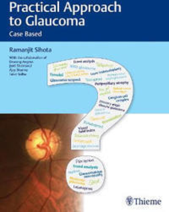 Practical Approach to Glaucoma