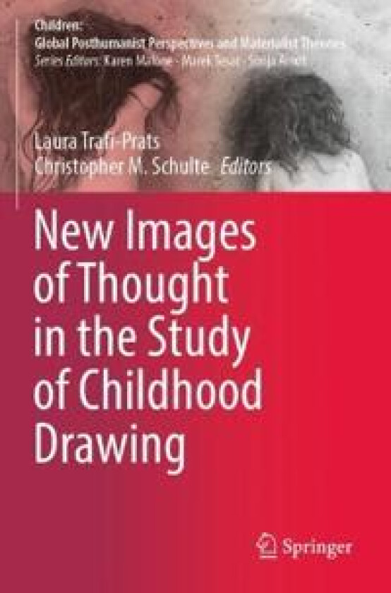 New Images of Thought in the Study of Childhood Drawing