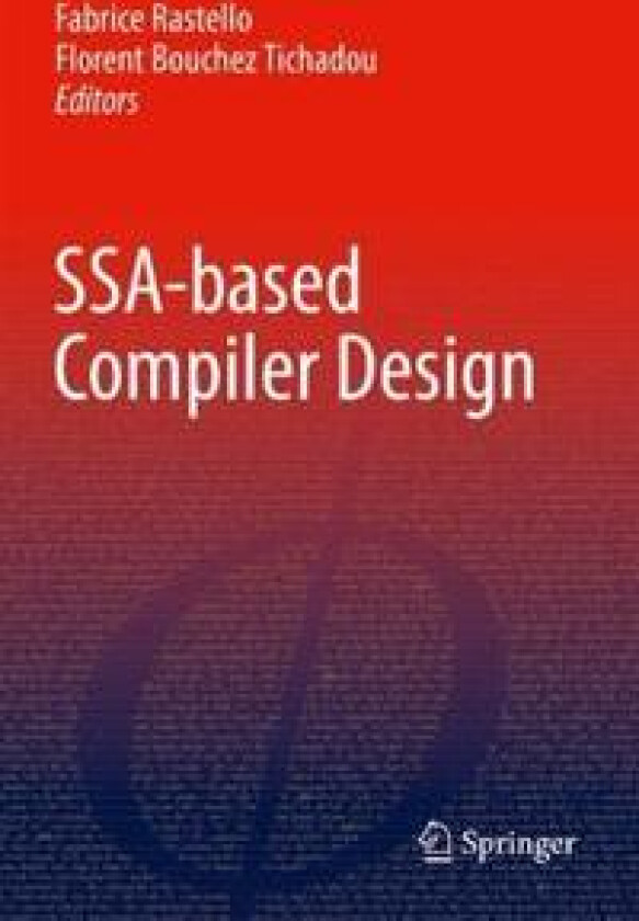 SSA-based Compiler Design