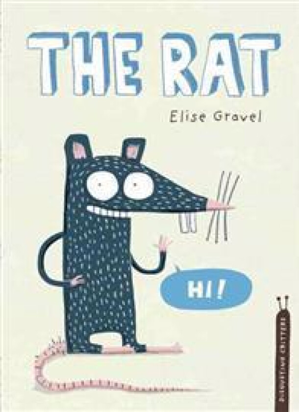 The Rat: The Disgusting Critters Series
