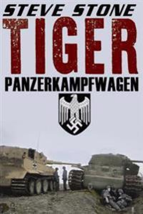 Tiger: Panzerkampfwagen