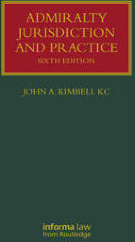 Admiralty Jurisdiction and Practice