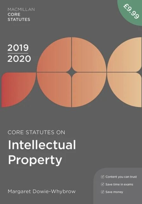 Core Statutes on Intellectual Property 2019-20 av Margaret Dowie-Whybrow