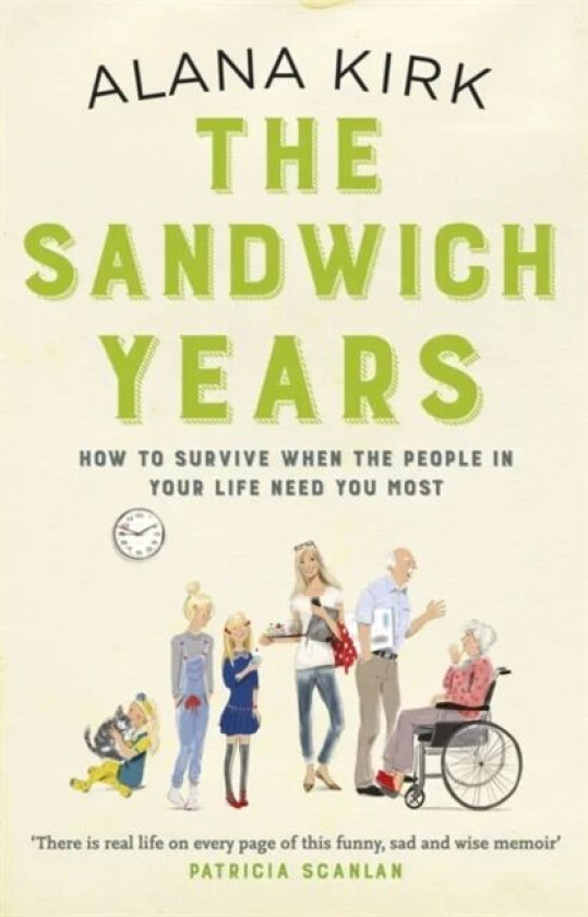 The Sandwich Years av Alana Kirk