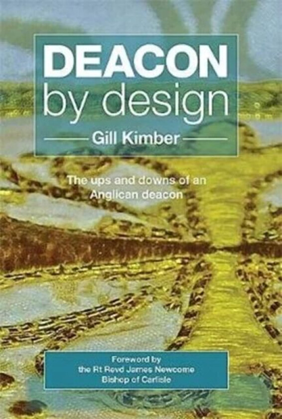 Deacon by design av Gill Kimber