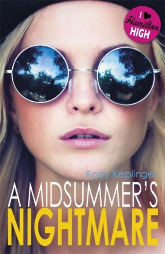 Hamilton High: A Midsummer's Nightmare av Kody Keplinger