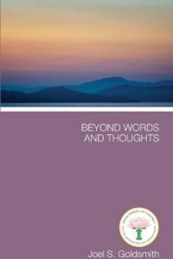 Beyond Words and Thoughts