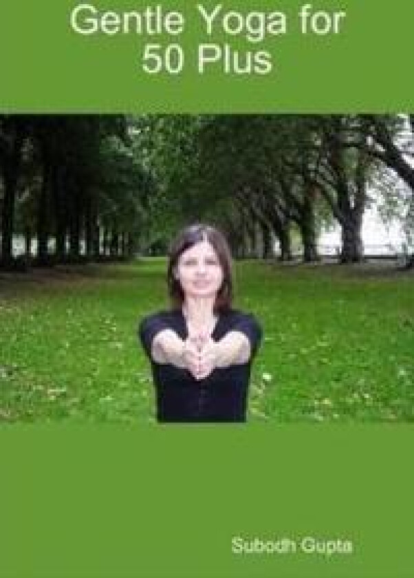 Gentle Yoga for 50 Plus