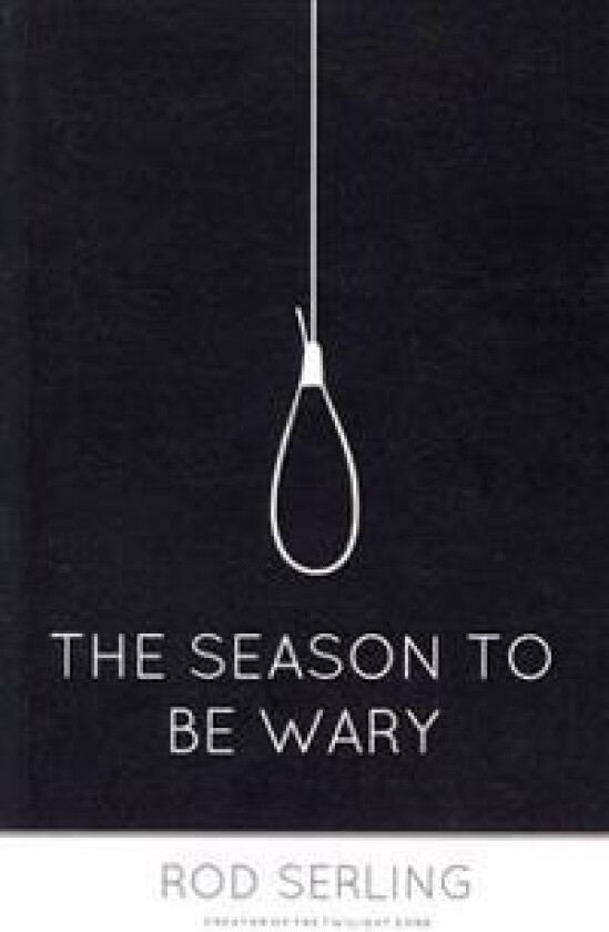 The Season to Be Wary