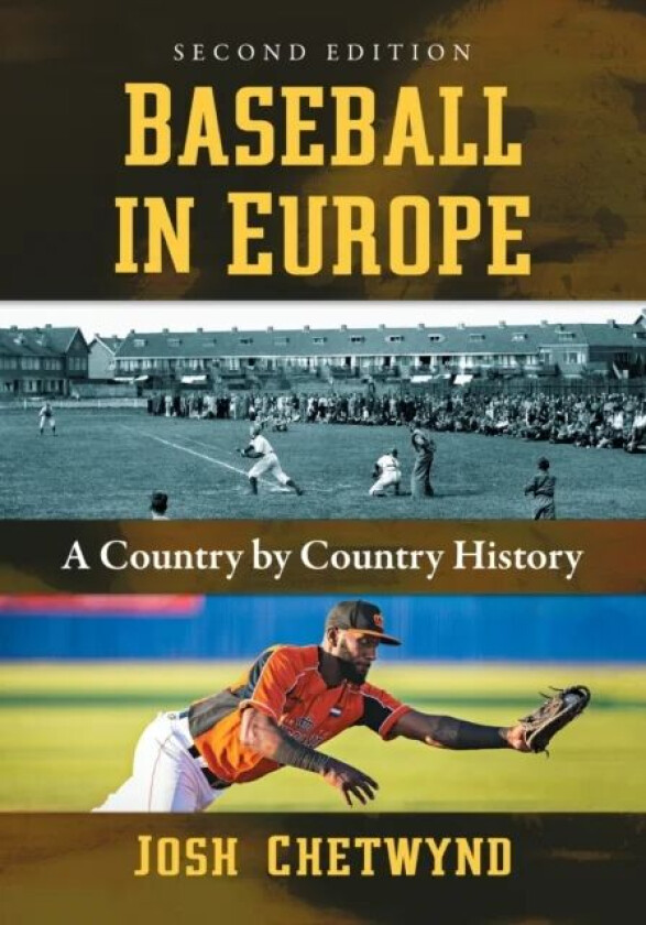 Baseball in Europe av Josh Chetwynd