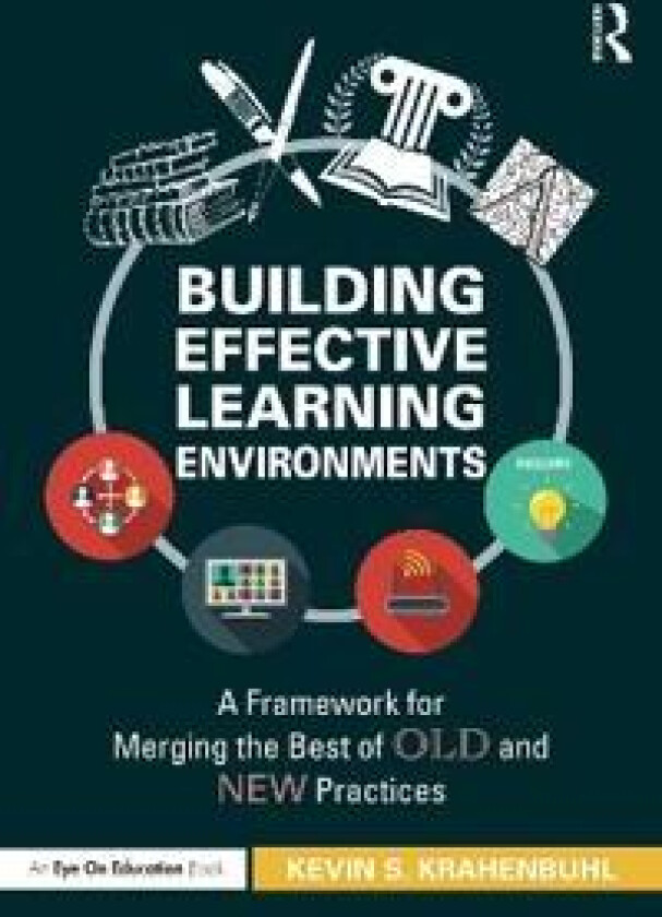 Building Effective Learning Environments